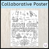 Save Our Oceans Collaborative Poster - Ocean Animal Conser