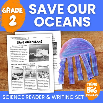 Preview of Save Our Oceans - Second/Third Grade Science Reader & Writing Set