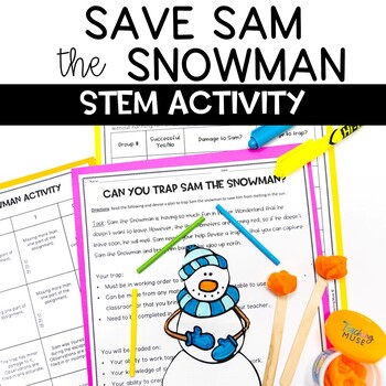 Save Sam the Snowman Winter STEM Activity by Samson's Shoppe