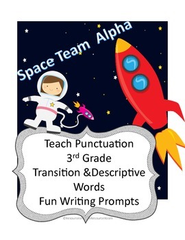 Preview of 3rd Grade Astronaut Themed: Punctuation, Transitions/Descriptiions