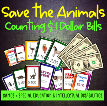 Preview of Save the Animals: Easy Games for Counting $1 Dollar Bills Special Education