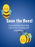Save the Bees- A mini unit