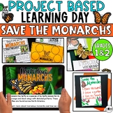 Save the Monarchs: Project Based Learning Themed Lesson Pl