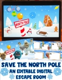 Save the North Pole:  A Winter-Themed Editable Digital Esc