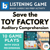 Save the Toy Factory Auditory Comprehension Boom Cards