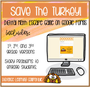 Preview of Save the Turkey! A Thanksgiving Math Escape Game on Google Forms!