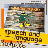 Save the Turkey Speech and Language BUNDLE