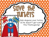 Save the Turkeys: Turkey Disguise {A Thanksgiving Craftivity}