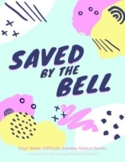 Saved by the Bell Bible Study Curriculum for Kids and Families