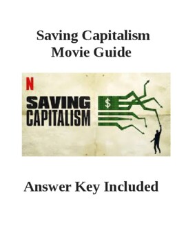 Preview of Saving Capitalism Movie Guide with Answer Key