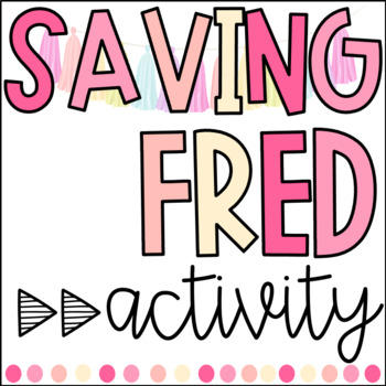 Preview of Saving Fred TEAM BUILDING activity | BACK TO SCHOOL