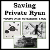 Saving Private Ryan Movie Viewing Guide, Worksheets, Histo