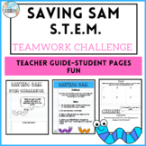 Saving Sam STEM Teamwork Challenge