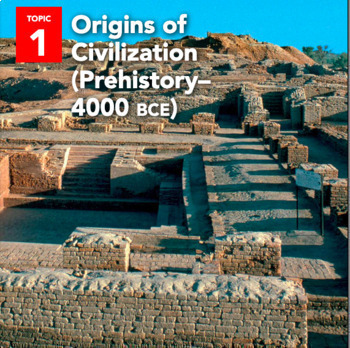 Preview of Savvas World History: Early Ages Topic 1 - Origins of Civilization