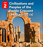 Savvas World History: Early Ages Topic 2 Civilizations of 