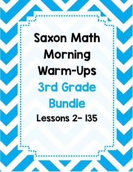 Preview of Saxon Math Morning Meeting BUNDLE Lessons 2 - 135 *WHOLE YEAR*
