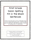 Saxon Phonics Spelling Fill in the Blank Sentences (1st Grade)