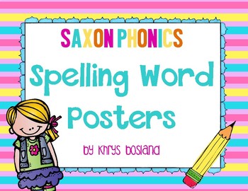 Preview of Saxon Phonics Spelling Word Posters {First Grade} {25 Lists Organized by Week}
