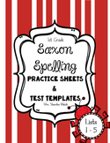 Saxon Spelling Practice Sheets and Test Templates