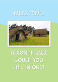 Saxon homes - Could you live in one?