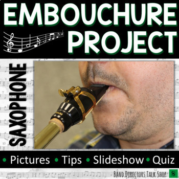 Preview of Saxophone Embouchure Project for Beginning Band