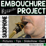 Saxophone Embouchure Project for Beginning Band