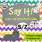 Say It "S/Z" - a spy and say articulation game