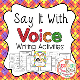 Say It With Voice {Writing Trait Activities}