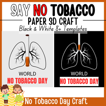 Preview of Say No To Tobacco Template 3D Paper Craft | World No Tobacco Day Craft Activity