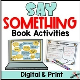 Say Something Lesson Activities Book Companion 2nd 3rd Grade