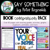 Say Something by Peter Reynolds Book Companion Pack