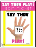 Say Then Play Exit Ticket