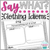 Idioms Activity Project Clothing Idioms