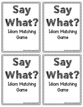 Idiom Matching Game or Poster  Teaching figurative language, Classroom  language, Teaching writing