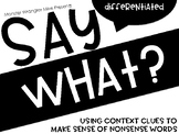 Say What: Making Sense of Nonsense Words Using Context Clues