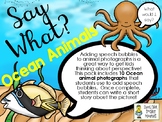 Say What? Ocean Animals - Short Story Writing and Speech Bubbles