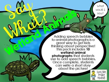 Say What? Wetland/Pond Animals - Short Story Writing and Speech Bubbles