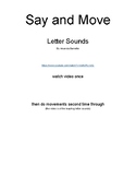 Say and Move letter sounds (phonics practice)