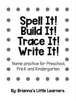 Preview of Spell it! Build it! Trace it! Write it! Name Practice Activity