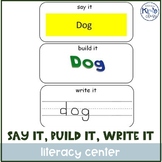 Reading and LA center activity-Say it, Build it, Write it