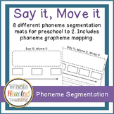 Say it, Move it- Phoneme Segmentation