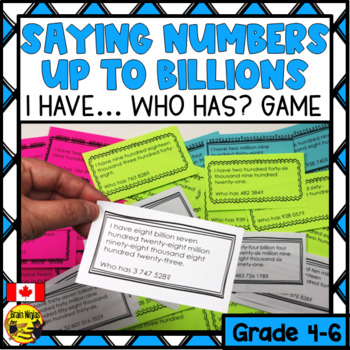 Preview of Saying Numbers Game | up to Billions | I Have Who Has? Activity