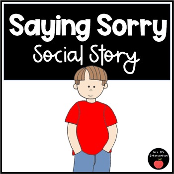 Preview of Saying Sorry-Social Story