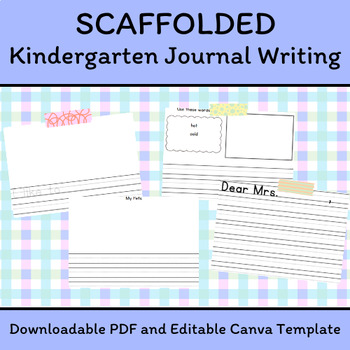 Preview of Scaffolded Kindergarten Journal Writing
