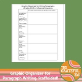 Scaffolded Paragraph Writing Graphic Organizer for Student