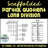 Scaffolded Partial Quotient Big 7 Long Division Unit Pract