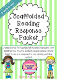 Scaffolded Reading Response Packet