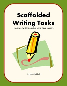 Preview of Scaffolded Writing Tasks