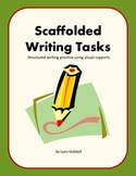 Scaffolded Writing Tasks