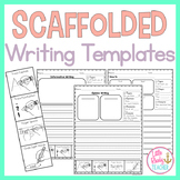 Scaffolded Writing Templates